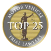 Top 25 Motor Vehicle Trial Lawyers badge